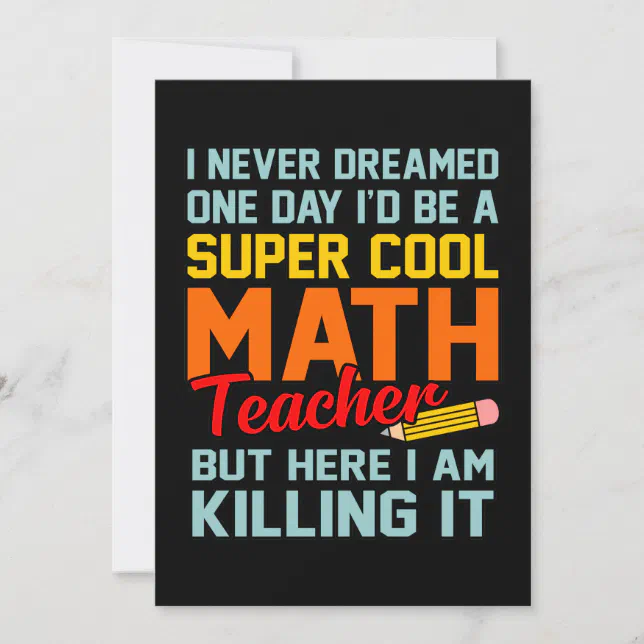 I Am Math Teacher Mathematics Maths Lover Student Thank You Card | Zazzle