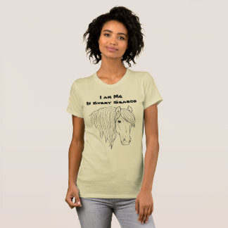 I am Me in Every Season T-Shirt