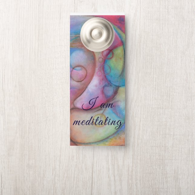 I am meditating, quiet please door hanger (On Knob)