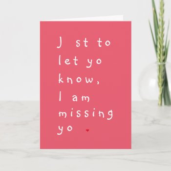 I Am Missing U Love Miss You Lovely Sweet Custom Holiday Card by iSmiledYou at Zazzle