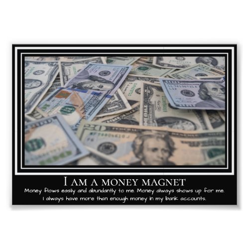 I  am money magnet positive quote print
