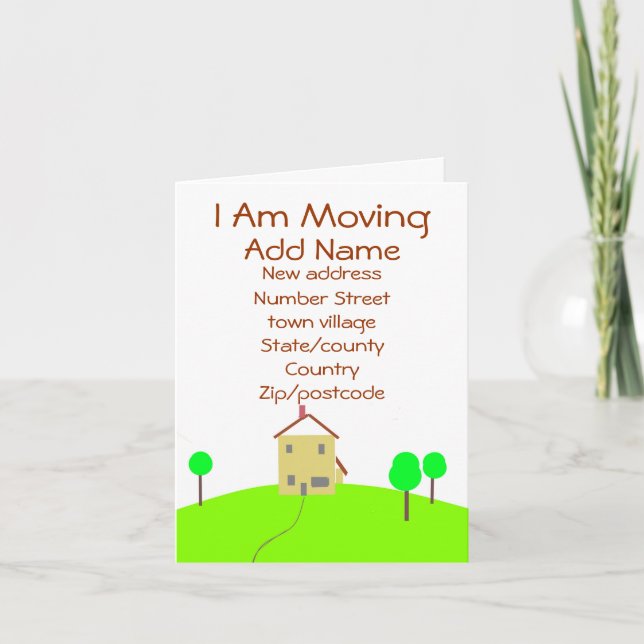I am Moving house home note card personalize (Front)