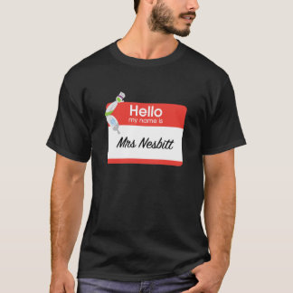 I am Mrs Nesbitt! T-Shirt