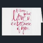 I AM MUCH MORE **WHEN I AM WITH YOU**<br><div class="desc">DO YOU KNOW **LOVE** AND IT IS BECAUSE OF "HIM OR HER"??? ARE YOU A BETTER PERSON WHEN WITH "HIM OR HER" THEN LET HER OR LET HIM KNOW FOR "ANY REASON" AND DO NOT FORGET THOSE HOLIDAYS AS WELL :) PROPOSE WITH THIS CARD. OR YOU CAN GIVE IT ON...</div>