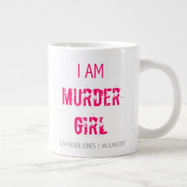 'I am Murder Girl' Jumbo Mug - Lilah Love