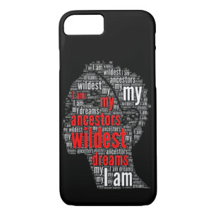 I Am My Ancestors Wildest Dreams Black Girl Magic iPhone 8/7 Case