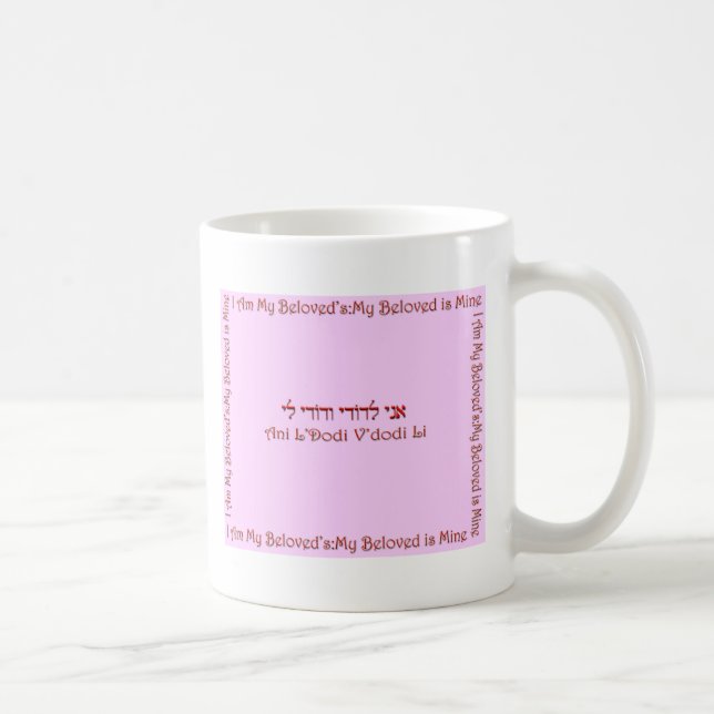 I Am My Beloved's: My Beloved is Mine Coffee Mug (Right)