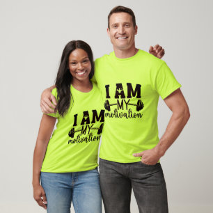 I am My Motivational Gym  Fitness  T-Shirt