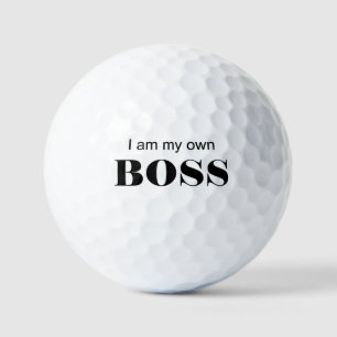 I am my own Boss! Golf Balls
