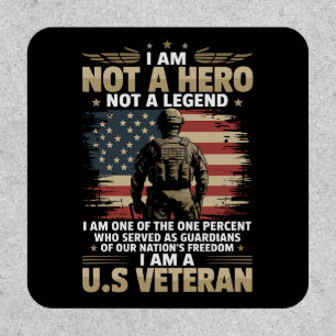 I Am Not A Hero Not A Legend I Am One Percent A US Patch