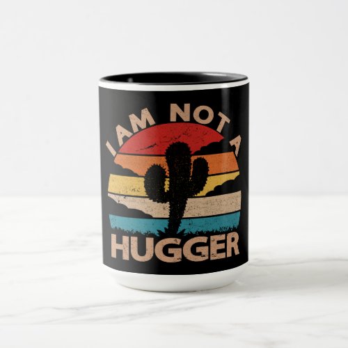 I Am Not A Hugger Funny Vintage Cactus  Mug