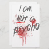 I Am Not A Psycho Slogan (Front/Back)