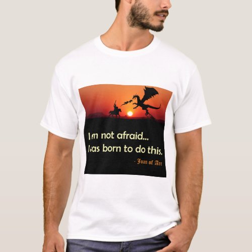 I am Not AfraidI Was Born to Do This T_Shirt