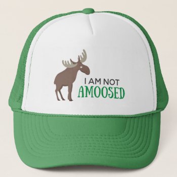 I Am Not Amoosed Father's Day Joke Pun Trucker Hat by LaurEvansDesign at Zazzle