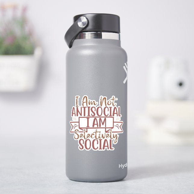  I am not anti-social, I'm selectively social Sticker (HydroFlask)