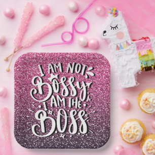 I AM NOT BOSSY I AM THE BOSS GLITTER TYPOGRAPHY PAPER PLATES