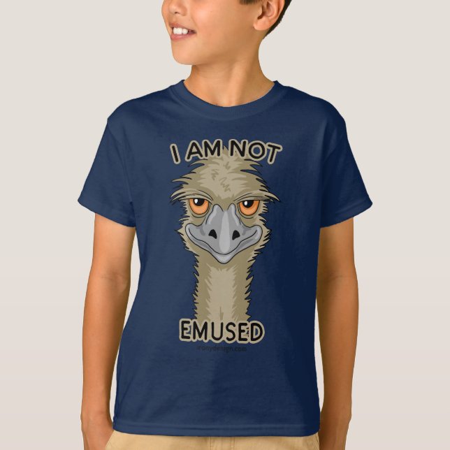 I Am Not Emused Emu Pun Animal T-Shirt (Front)