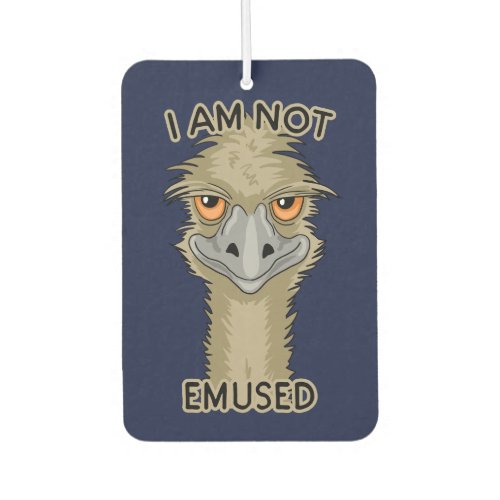 I Am Not Emused Funny Emu Pun Air Freshener