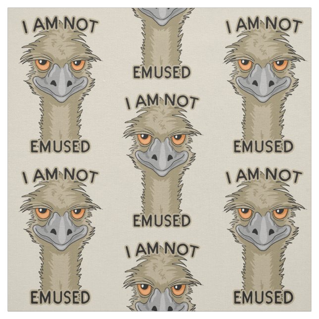 I Am Not Emused Funny Emu Pun | Beige Fabric (Swatch)