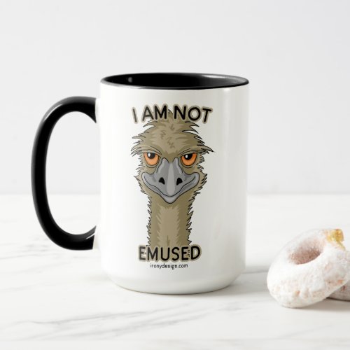 I Am Not Emused Funny Emu Pun  Both Sides Mug