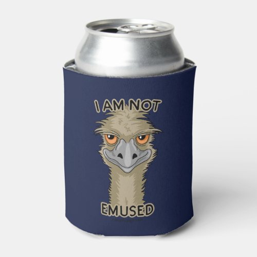 I Am Not Emused Funny Emu Pun Can Cooler