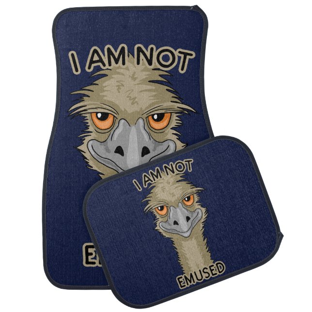 I Am Not Emused Funny Emu Pun Car Floor Mat (Set)