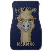 I Am Not Emused Funny Emu Pun Car Floor Mat (Front)