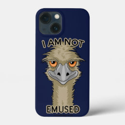 I Am Not Emused Funny Emu Pun iPhone 13 Mini Case