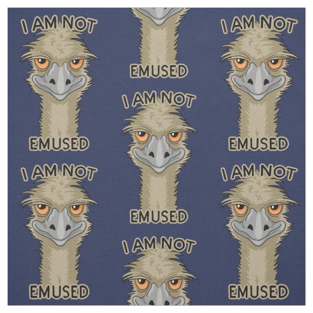 I Am Not Emused Funny Emu Pun Fabric (Swatch)