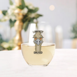 I Am Not Emused Funny Emu Pun Stemless Wine Glass