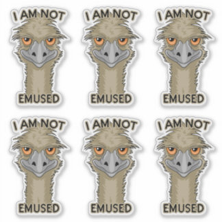 I Am Not Emused Funny Emu Set Contour Cut Sticker