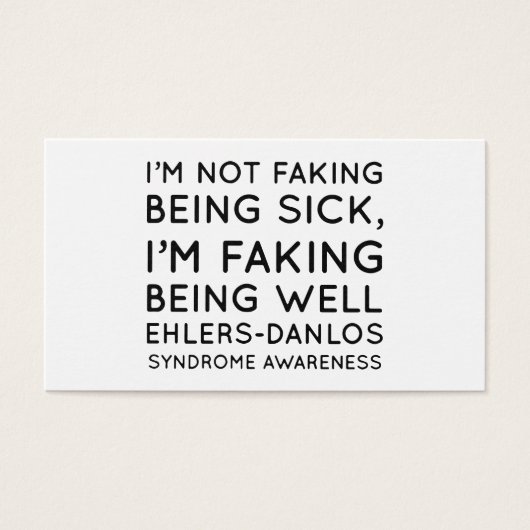 I am not faking being sick I am faking being well (Front)