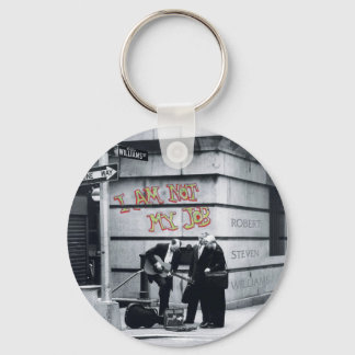 I Am Not My Job Key Chain