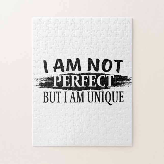 I am not perfect, but I am unique Jigsaw Puzzle (Vertical)