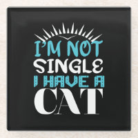 I Am Not Single I Have a Cat Valentine
