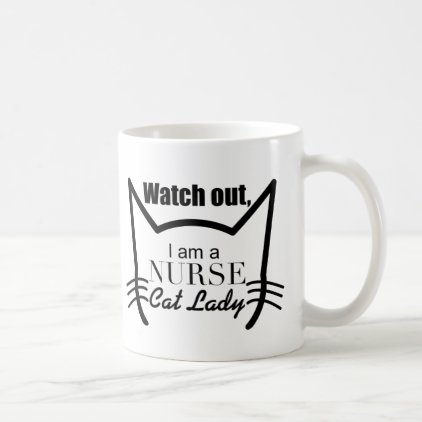 I am nurse cat lady - Funny Cat Coffee Mug