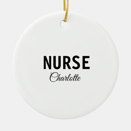 I am nurse medical expert add your name text simpl ceramic ornament