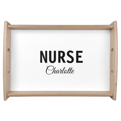 I am nurse medical expert add your name text simpl serving tray