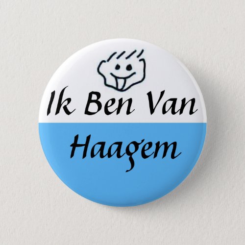 I am of Haagem Pinback Button