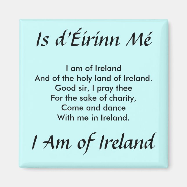 I Am of Ireland Magnet (Front)