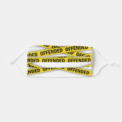 I am offended police tape do not cross adult cloth face mask