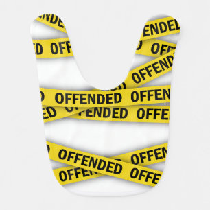I am offended police tape do not cross baby bib