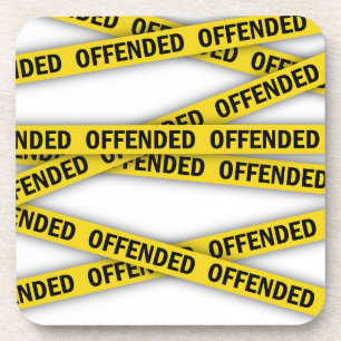 I am offended police tape do not cross beverage coaster