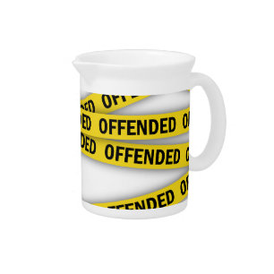 I am offended police tape do not cross beverage pitcher