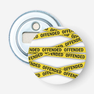 I am offended police tape do not cross bottle opener
