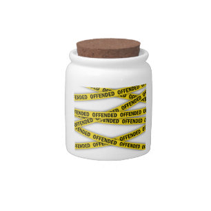 I am offended police tape do not cross candy jar