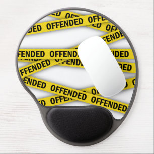 I am offended police tape do not cross gel mouse pad