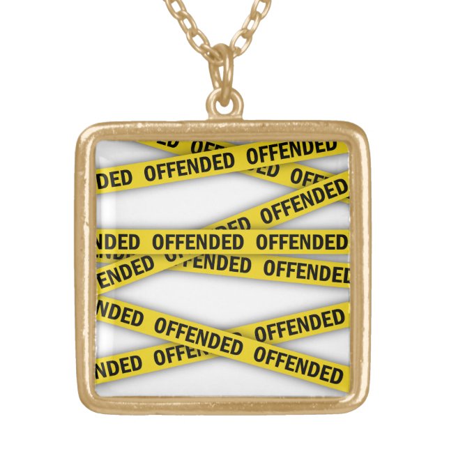 I am offended police tape do not cross gold plated necklace (Front)
