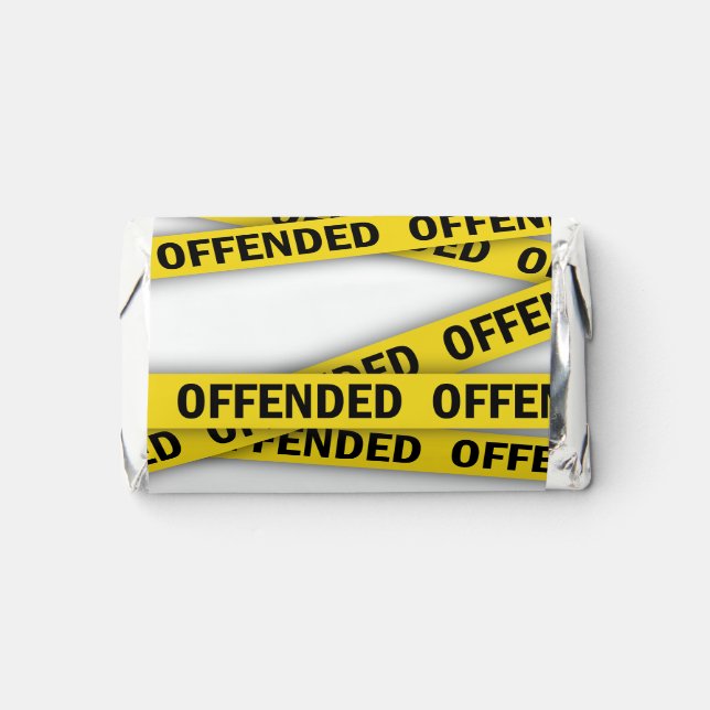 I am offended police tape do not cross hershey's miniatures (Front)