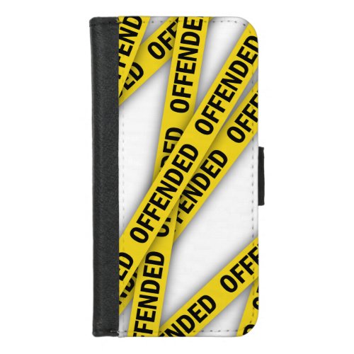 I am offended police tape do not cross iPhone 87 wallet case